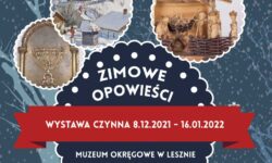 Zimowe opowieści – wystawa czasowa
