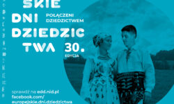 Europejskie Dni Dziedzictwa z Muzeum